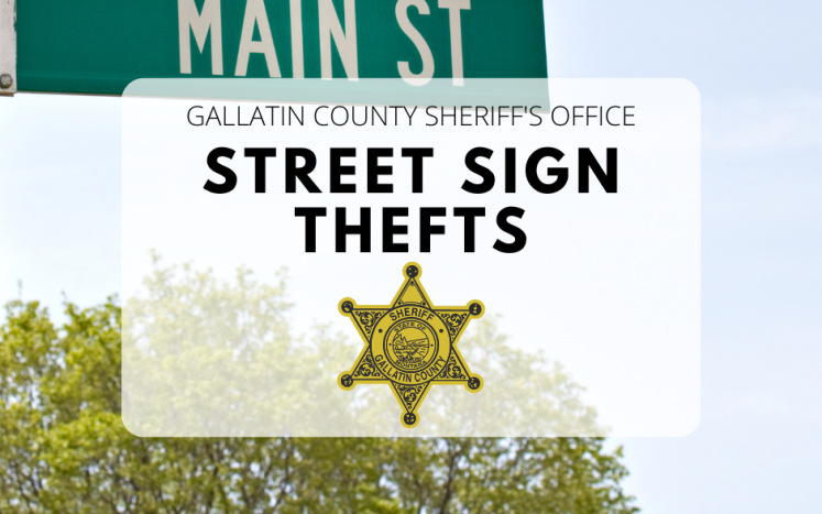 street sign thefts in gallatin county
